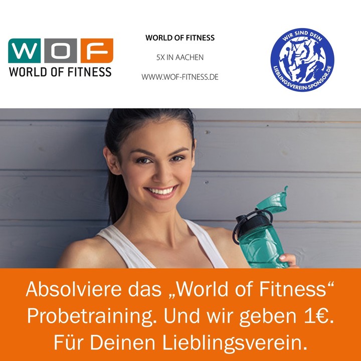 Absolviere das „World of Fitness“ Probetraining. Und wir geben 1€. Für Deinen Lieblingsverein.